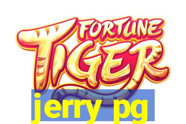 jerry pg